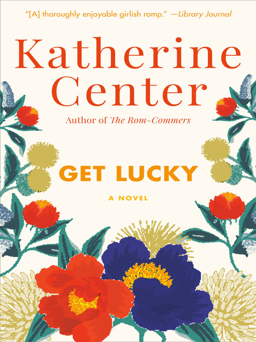 Title details for Get Lucky by Katherine Center - Wait list